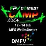 FPV Comabt Camp 2024 - Weilmünster